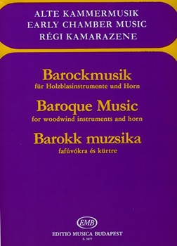BAROQUE MUSIC for woodwind instruments and horn