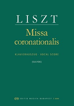 Missa coronationalis for soprano, alto, tenor and bass soloists, mixed chorus, orchestra and organ