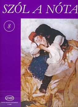SZÓL A NÓTA Vol.8 Collections of Hungarian Songs