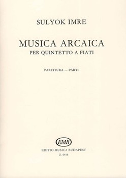 Musica arcaica per quintetto a fiati
