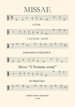 Missa L'homme arme for mixed chorus