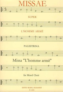 Missa L'homme arme for mixed chorus