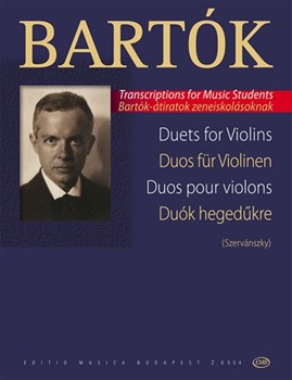 Duets for Violins From Bartok's choral works arranged by