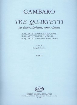 Tre quartetti per flauto, clarinetto, corno e fagotto I. Quartetto in fa maggiore