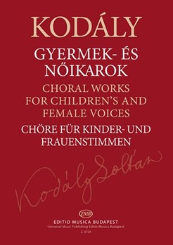 Choral Works for Children's and Female Voices Extended and revised edition