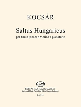 Saltus Hungaricus for flute (oboe) or violin and piano