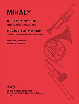 Kis toronyzene ket trombitara es ket harsonara