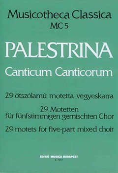 Canticum Canticorum Vol.MC 5 29 Motets for five-part mixed choir