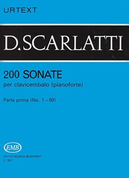 200 Sonate per clavicembalo (pianoforte) Vol.1 Parte prima (No. 1-50)