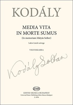 Media vita in morte sumus (In memoriam Matyas Seiber)