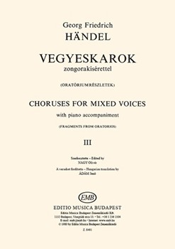 Choruses for Mixed Voices Vol.3 with piano accompaniment (Fragments from oratorios)
