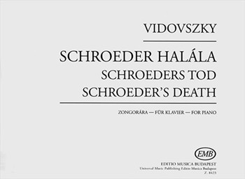 Schroeder's Death for prepared piano
