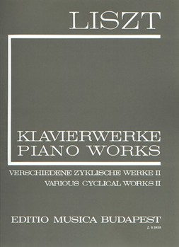 Various Cyclical Works II Liszt, Works for Piano Solo, Vol. 10