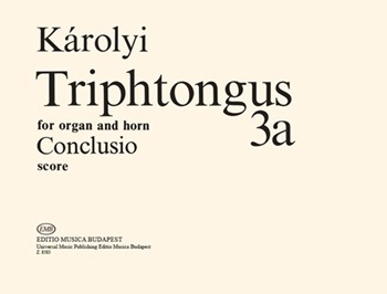 Triphtongus 3a for organ and horn