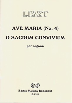 Ave Maria (No. 4) - O sacrum convivium per organo (First edition)