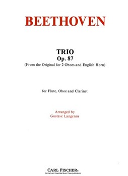 Trio Opus 87 by Beethoven Ludwig van - Langenus Gustave - for Woodwind Trio
