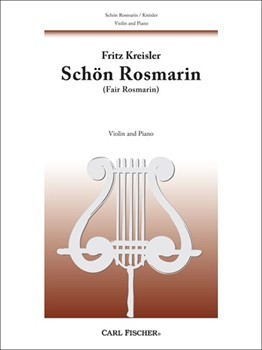 Schon Rosmarin by Kreisler Fritz for Violin and Piano