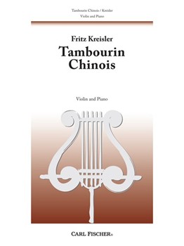 Tambourin Chinois by Kreisler Fritz for Violin and Piano