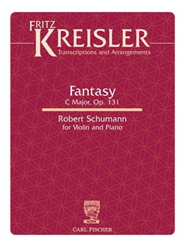 Fantasy for Violin and Orchestra Transcribed from the Fantasy C Major Op. 131 with Origianl Cadenza by Schumann Robert - Kreisler Fritz - for