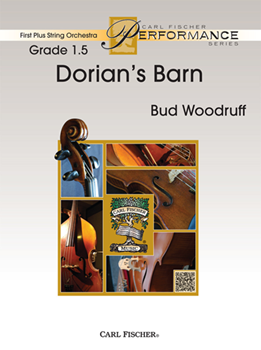 Carl Fischer Woodruff B   Dorian's Barn - String Orchestra