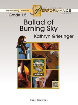Ballad of Burning Sky by Griesinger Kathryn for String Orchestra