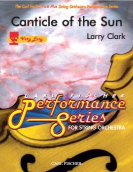 Canticle Of The Sun - Orchestra Arrangement