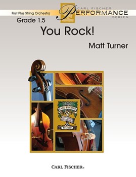 You Rock by Turner Matt for String Orchestra