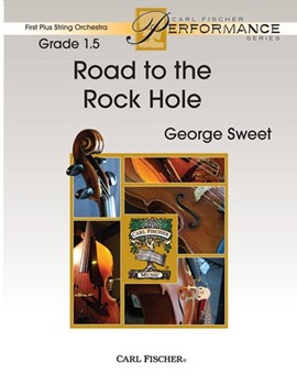 Road To The Rock Hole by Sweet George for Full Score