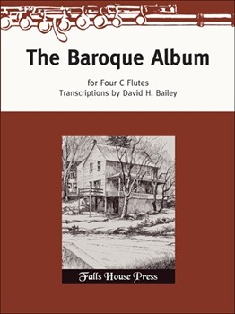 Baroque Album For 4 C Flutes by Various for Flute Quartet