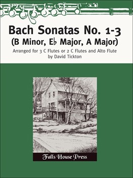 Sonatas No1 - 3 (B minor Eb Major A Major) by Bach Johann Sebastian - Tickton David - for Flute Trio