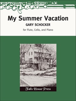 My Summer Vacation by Schocker Gary for