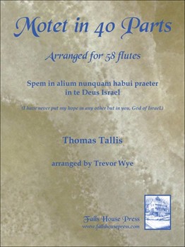 Motet In 40 Parts Arranged for 58 Flutes by Tallis Thomas - Wye Trevor - for