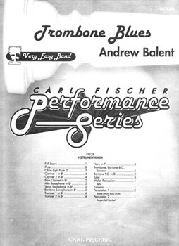 Trombone Blues by Balent Andrew for