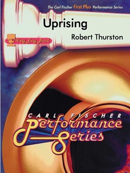 Uprising by Thurston R for Concert Band