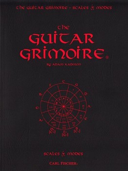 Guitar Grimoire Scales & Modes by Kadmon Adam Adam Kadmon for Guitar