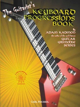 Guitarist's Keyboard Progressions Book by Kadmon Adam for Guitar