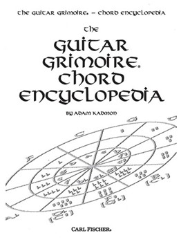 Guitar Grimoire Chord Encyclopedia by Kadmon Adam Adam Kadmon for Guitar