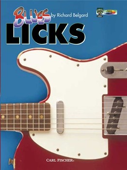 Blues Licks by Belgard Richard for Blues Method