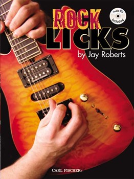 Rock Licks by Roberts Jay Jay Roberts for Guitar Tab (W/cd)
