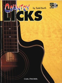 Country Licks by Barth Todd Todd Barth for Guitar Met (W/cd)