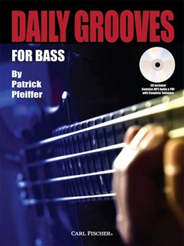 Daily Grooves For Bass by Pfeiffer Patrick for Bass Method