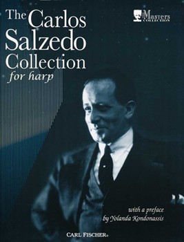 Carlos Salzedo Collection For Harp by Salzedo Carlos - Salzedo Carlos - Yolanda Kondonassis for Harp Collection