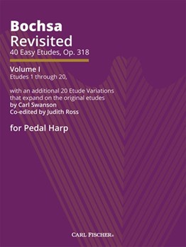 Bochsa Revisited - 40 Easy Etudes Op. 318 Volume 1 (Etudes 1-20) with an additional 20 Etude Varia by Swanson Carl - Judith Ross - for Harp