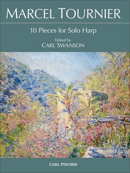 10 Pieces for Solo Harp by Tournier Marcel - Swanson Carl - for Harp