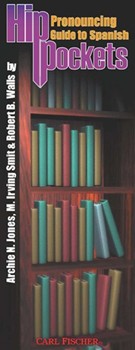 Pronouncing Guide To Spanish by Spanish - Hip Pockets - M. Irving Smit Robe for Vocal Text