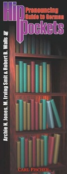Pronouncing Guide To German by German - Hip Pockets - M. Irving Smit Robe for Vocal Text