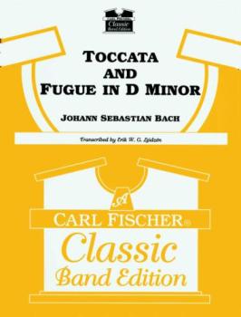 Toccata And Fugue In D Minor - Band Arrangement