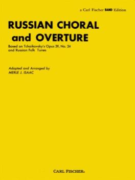 Russian Choral And Overture - Band Arrangement