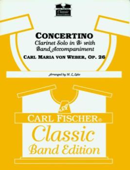 Carl Fischer Weber C M Lake M  Concertino Op 26 - Concert Band