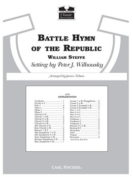 Battle Hymn Of The Republic by Steffe William - Wilhousky and Neilson - Julia Ward Howe for Conductor Score